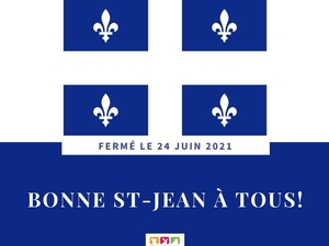 HOLIDAY - St-Jean-Baptiste Day