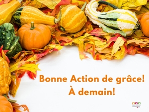 Bonne Action de grâce!